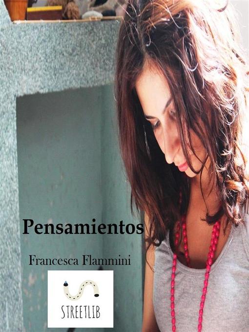 Title details for Pensamientos by Francesca Flammini - Available